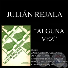 ALGUNA VEZ - Guarania de NSTOR ROMERO VALDOVINOS, JULIN REJALA
